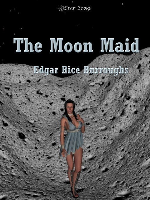 Title details for The Moon Maid by Edgar Rice Burroughs - Available